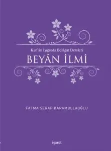 Kur'ân Işığında Belâğat Dersleri Beyân İlmi