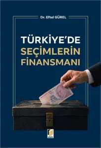 Türkiye'de Seçimlerin Finansmanı