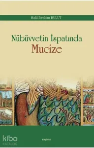 Nübüvvetin İspatında Mucize