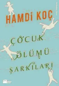 Çocuk Ölümü Şarkıları