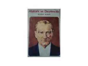 Atatürk ve Devrimcilik