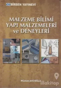 Malzeme Bilimi Yapı Malzemeleri ve Deneyleri