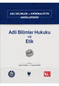 Adli Bilimler Hukuku ve Etik