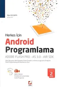 Herkes için Android Programlama: Adobe Flash Pro - AS 3.0 - AIR SDK (CDli)