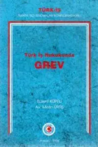 Türk İş Hukukunda Grev