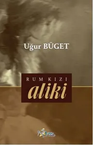 Rum Kızı Aliki