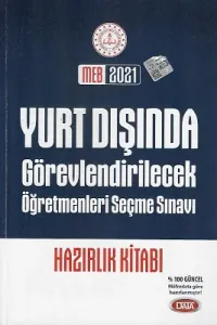 Yurt Dışında Görevlendirilecek Öğretmenleri Seçme Sınavı Hazırlık Kitabı Data Yayınları 2021 Meb