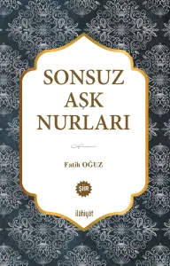 Sonsuz Aşk Nurları