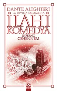 İlahi Komedya - Cehennem Dante Alighieri Altın Kitaplar 9789752116818