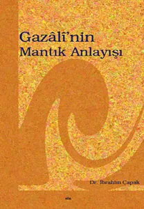 Gazali'nin Mantık Anlayışı
