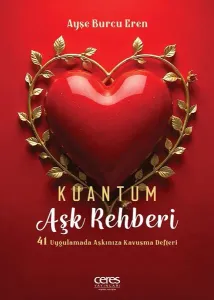 Kuantum Aşk Rehberi
