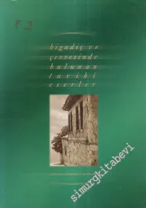 Bigadiç ve Çevresinde Bulunan Tarihi Eserler -        2000