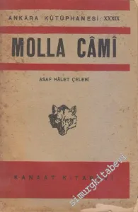 Molla Cami: Hayatı, Şahsiyeti, Eserlerinden Parçalar  -        1949