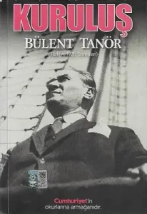 Kuruluş (Türkiye 1920 Sonrası)