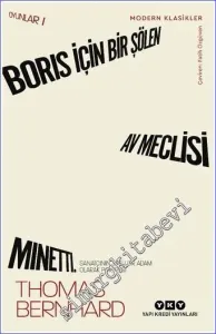 Oyunlar Cilt 1: Boris İçin Bir Şölen / Av Meclisi / Minetti Sanatçının Yaşlı Bir Adam Olarak Portresi -         2022