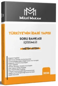 Mülki Makam Türkiye'nin İdari Yapısı Soru Bankası Çözümlü