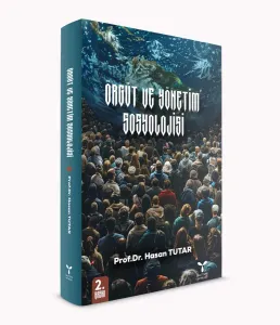 Örgüt ve Yönetim Sosyolojisi