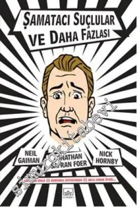 Şamatacı Suçlular ve Daha Fazlası -        2013