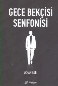 Gece Bekçisi Senfonisi
