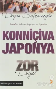 Konniçiva Japonya Zor Değil (Ciltli)