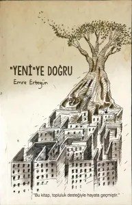 Yeniye Doğru