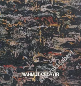 Mahmut Celayir: Neur Bilder / Yeni Resimler 1991 - 92 -