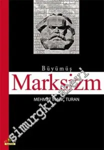 Büyümüş Marksizm -         2013