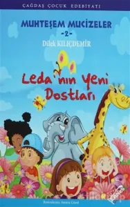 Leda'nın Yeni Dostları