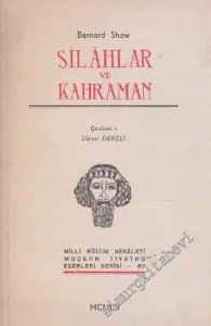 Silâhlar ve Kahraman -