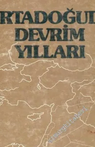 Ortadoğu'da Devrim Yılları - Bir Büyükelçinin Anıları -        1977