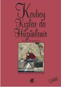 Kovboy Kızlar Da Hüzünlenir