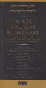 Türk Medeni Kanunu ve İlgili Mevzuat