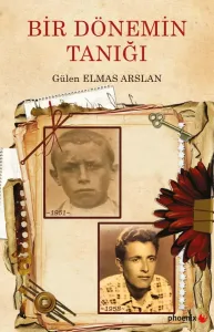 Bir Dönemin Tanığı