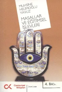 Masallar Ve Eğitimsel İşlevleri