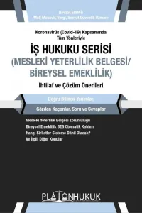 İş Hukuku Serisi Mesleki Yeterlilik Belgesi/Bireysel Emeklilik