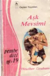 Aşk Mevsimi - 19 (Pembe Dizi)