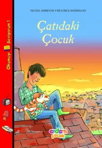 Okumayı Seviyorum 6 Çatıdaki Çocuk