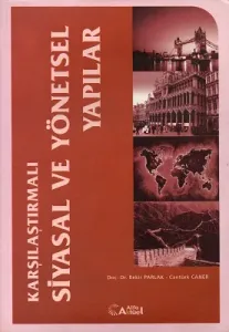 Karşılaştırmalı Siyasal ve Yönetsel Yapılar