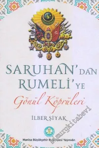 Saruhan'dan Rumeli'ye Gönül Köprüleri -        2017