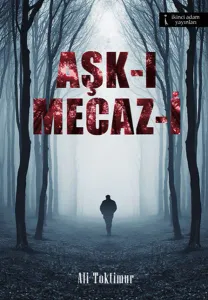 Aşk- Mecaz-i
