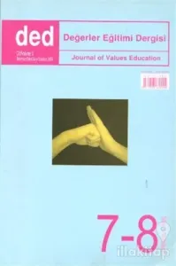 Değerler Eğitimi Dergisi Sayı: 7-8