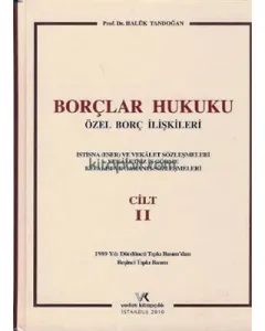 Borçlar Hukuku  Özel Borç İlişkileri Cilt II