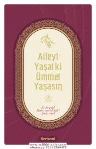Aileyi Yaşatki Ümmet Yaşasın