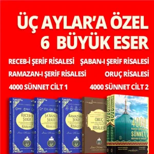 Üç Aylar Seti | Recep - Şaban - Ramazan - Oruç - 4000 Sünnet - PTT KARGO İLE GELİR
