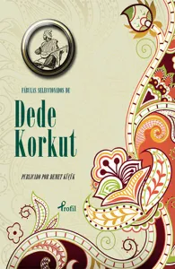Fabulas Seleccionados de Dede Korkut