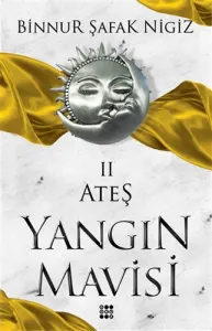 Ateş Yangın Mavisi Serisi 2