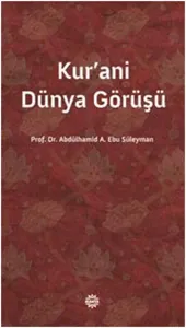 Kur'ani Dünya Görüşü