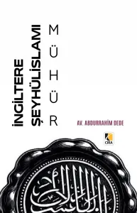 İNGİLTERE ŞEYHÜLİSLAMI MÜHÜR