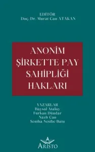 Anonim Şirkette Pay Sahipliği Hakları