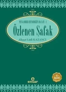 Özlenen Şafak | Ahmet Lütfi Kazancı